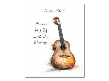 Praise Him with the strings (Psalm 150:4) Digital download printable art